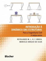 Introdução à dinâmica das estruturas Introdução à dinâmica das estruturas