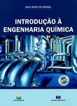 Introdução à Engenharia Química - Interciência