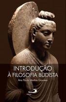Introdução à filosofia budista - PAULUS EDITORA