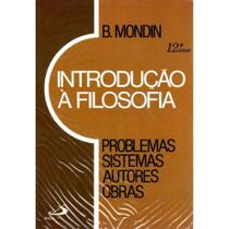 Introdução à Filosofia (Paulus) ( Battista Mondin ) Introdução à Filosofia (Paulus) ( Battista Mondin )