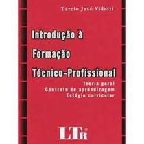 Introducao a formacao tecnico profissional