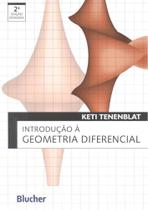 INTRODUCAO A GEOMETRIA DIFERENCIAL - 2ª EDICAO