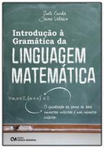 Introdução à Gramática da Linguagem Matemática - CIENCIA MODERNA Introdução à Gramática da Linguagem Matemática - CIENCIA MODERNA