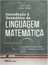 Introduçao a gramatica da linguagem matematica