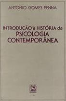 Introdução à História da Psicologia Contemporânea Paperback Antonio Gomes Penna Introdução à História da Psicologia Contemporânea Paperback Antonio Gomes Penna
