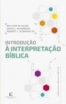 Introdução a Interpretação Bíblica Introdução a Interpretação Bíblica