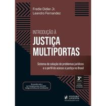 Introducao A Justica Multiportas Sistema De Solucao De Problemas Juridicos