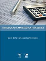 Introdução à matemática financeira - EDITORA FGV Introdução à matemática financeira - EDITORA FGV