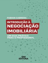Introdução à negociação imobiliária - BRE EDITORA **