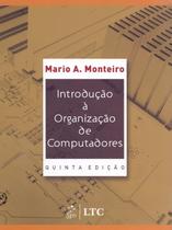 Introdução à Organização de Computadores Introdução à Organização de Computadores