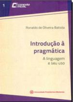 Introduçao a pragmatica Introduçao a pragmatica