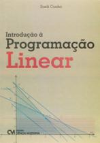 Introducao a programacao linear - CIENCIA MODERNA Introducao a programacao linear - CIENCIA MODERNA