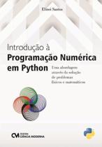 Introdução a Programação Numérica em Python - CIENCIA MODERNA