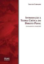 Introdução à Teoria Crítica do Direito Penal