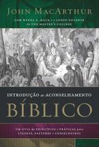 Introdução Ao Aconselhamento Bíblico - Editora Thomas Nelson