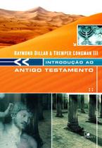 Introdução ao Antigo Testamento, Raymond Dillard - Vida Nova -