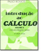 Introducao Ao Calculo Vol 2 - Calculo Integral - EDGARD BLUCHER