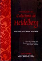 Introdução Ao Catecismo De Heidelberg - Editora Cultura Cristã