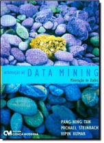 Introdução ao Data Mining: Mineração de Dados - CIENCIA MODERNA