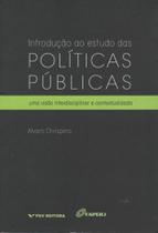 Introduçao ao estudo das politicas publicas - FGV EDITORA Introduçao ao estudo das politicas publicas - FGV EDITORA