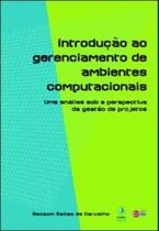 Introduçao ao gerenciamento de ambientes computacionais - C/ ARTE - BH