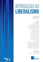 Introducao ao Liberalismo - ALMEDINA BRASIL IMP.ED.COM.LIV