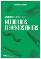 Introdução ao método dos elementos finitos - CIENCIA MODERNA