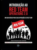 Introdução ao red team operations 2.0 Introdução ao red team operations 2.0