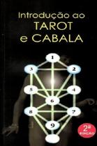 Introdução ao tarot e cabala - 02 ed. Introdução ao tarot e cabala - 02 ed.
