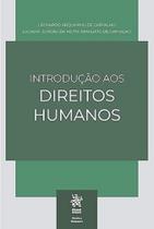 Introdução aos Direitos Humanos Introdução aos Direitos Humanos