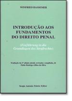 Introdução aos Fundamentos do Direito Penal - SAFE - FABRIS Introdução aos Fundamentos do Direito Penal - SAFE - FABRIS