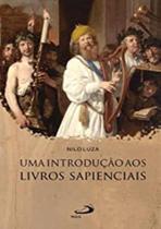 Introducao Aos Livros Sapienciais, Uma - - PAULUS