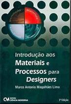 Introdução aos materiais e processos para designers