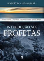 Introdução aos Profetas - Cultura Cristã