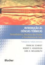 INTRODUCAO AS CIENCIAS TERMICAS - TRADUCAO DA 2 ª ED AMERICANA - EDGARD BLUCHER INTRODUCAO AS CIENCIAS TERMICAS - TRADUCAO DA 2 ª ED AMERICANA - EDGARD BLUCHER