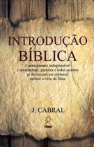 Introdução Bíblica - Conhecimento Indispensável.......- Editora Folego - Editora Fôlego