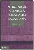 Introdução Clínica à Psicanálise Lacaniana