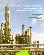 Introducción A La Ingeniería Química-Problemas Resueltos de Balances de Materia Y Energia