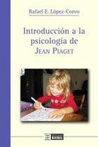 Introducción a la psicología de Jean Piaget - EDICIONES BIEBEL