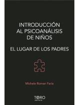 Introducción al psicoanálisis de niños Introducción al psicoanálisis de niños