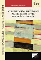 Introducción histórica al derecho civil francés e inglés - Ediciones Olejnik