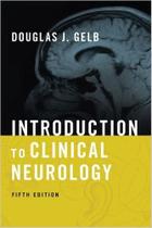 Introduction to clinical neurology