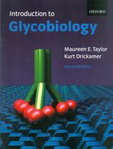 Introduction to glycobiology - 2nd ed - OUI - OXFORD (INGLATERRA)