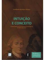 Intuição e conceito Intuição e conceito