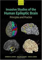 Invasive studies of the human epileptic brain Invasive studies of the human epileptic brain