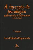 Invenção Do Psicológico, A Invenção Do Psicológico, A