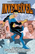 Invencível Vol. 05 - Os Fatos Da Vida Invencível Vol. 05 - Os Fatos Da Vida