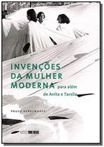 Invencoes da mulher moderna - instituto tomie otha - QUEEN BOOKS