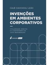 Invenções em ambientes corporativos - 2026