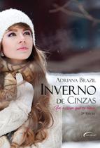 Inverno de Cinzas - Volume 2. Série Foi Assim Que te Amei Brazil, Adriana